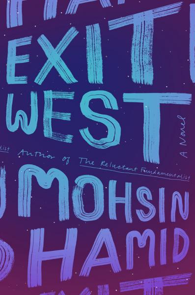 Cover image for Exit West by Mohsin Hamid