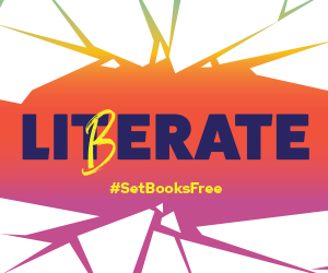 Liberate Set Books Free — Banned Books Week