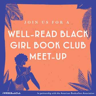 "Join us for a Well-Read Black Girl Book Club Meetup"