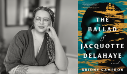 Author Briony Cameron beside her new book, The Ballod of Jacquotte Delahaye