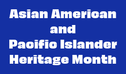 White text on a blue background, "asian american and pacific islander heritage month"