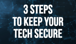 3 Steps to Keep Your Store Technology Secure