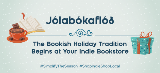 Jólabókaflóð: The Bookish Holiday Tradition Begins at Your Indie Bookstore