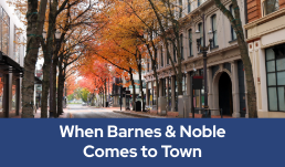 When Barnes & Noble Comes to Town