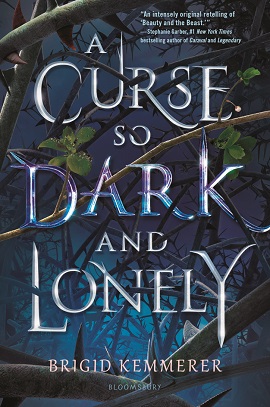 The cover of A Curse So Dark and Lonely by Brigid Kemmerer