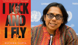 Ruchira Gupta, author of "I Kick and I Fly"