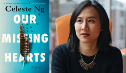 Celeste Ng, Author of Our Missing Hearts