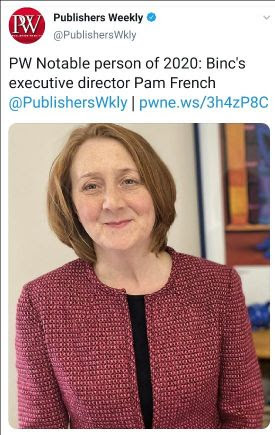 Publishers Weekly Tweet: PW Notable Person of 2020: Binc's executive director Pam French, plus photo of French