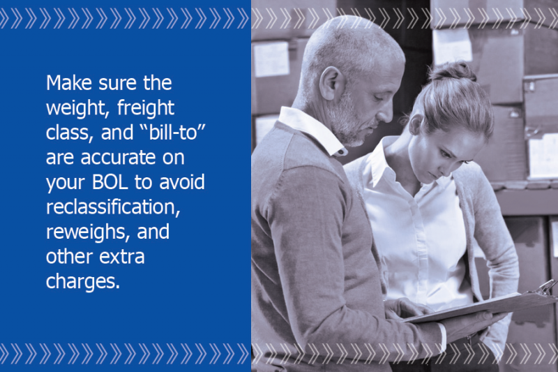 PartnerShip tip: make sure weight, freight class, and bill to are correct on bill of lading