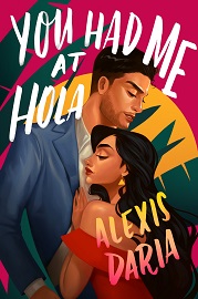 You Had Me at Holda by Alexis Daria