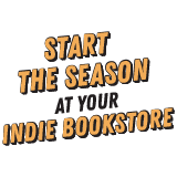 Start the Season at Your Indie Bookstore